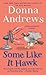 Some Like It Hawk[SOME LIKE IT HAWK][Mass Market Paperback] by DonnaAndrews