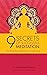 9 Secrets of Successful Meditation by Samprasad Vinod