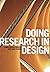 Doing Research in Design by Christopher Crouch (2012-04-01)