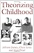Theorizing Childhood
