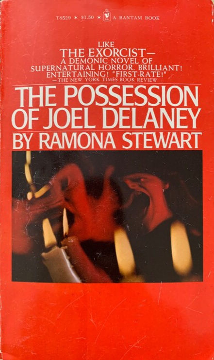 The Possesion of Joel Delaney