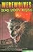 Werewolves: Dead Moon Rising (Moonstone Monsters Anthology) by Elaine Bergstrom (2007-12-25)