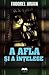 A afla si a intelege by Tudorel Urian