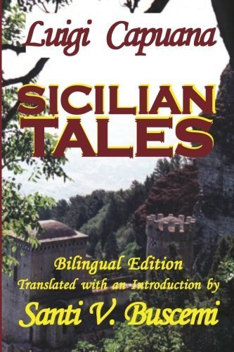 Sicilian Tales C'Era Una VOLTA = Once Upon a Time by Luigi Capuana (2009) Paperback