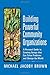Building Powerful Community Organizations: A Personal Guide to Creating Groups that Can Solve Problems and Change the World by Michael Jacoby Brown (2007-01-15)