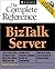 BizTalk(TM) Server: The Complete Reference by David Lowe (2001-11-13)