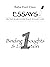 Binding Thoughts and Liberation (Essays on the Search for Peace in Daily Life Se