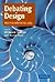 Debating Design: From Darwin to DNA (2004-07-12)