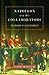 Napoleon and His Collaborators: The Making of a Dictatorship by Isser Woloch (2001-02-01)