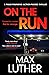 On the Run (Alex Drayce #2)