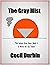 The Gray Mist by Cecil Durbin