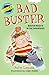 Bad Buster (Nibbles) by Sofie Laguna (2006-05-23)