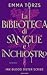 La biblioteca di sangue e inchiostro: Ink Blood Sister Scribe
