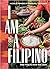 I Am a Filipino: and This I...