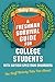 A Freshman Survival Guide for College Students with Autism Spectrum Disorders by Haley Moss (2014-06-28)