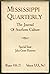 The Mississippi Quarterly: ...