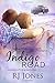 Indigo Road by RJ Jones (2015-12-04)
