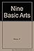 Nine Basic Arts by Professor Paul Weiss PhD (1966-03-01)