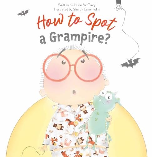 How to Spot a Grampire (Hardcover)