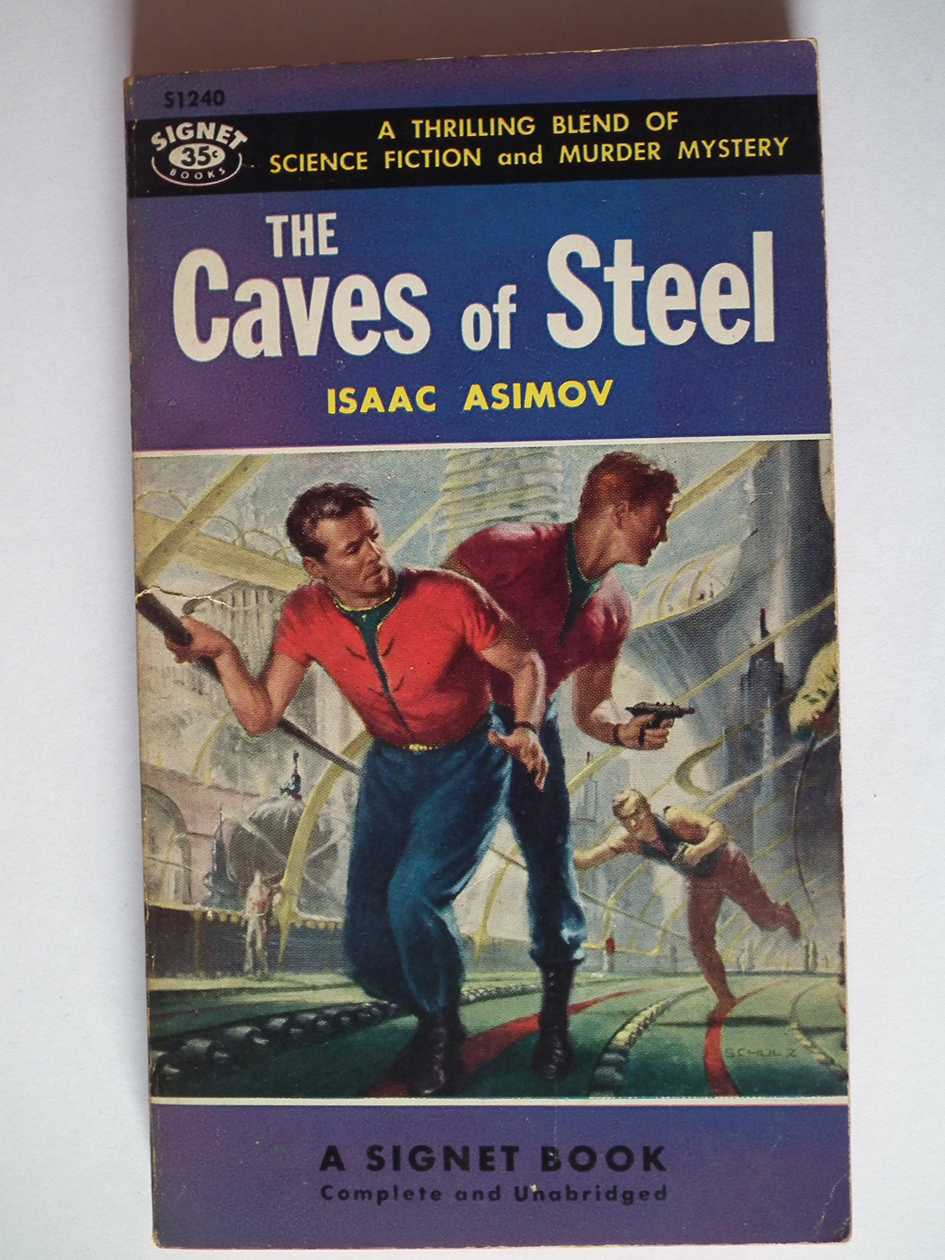 The caves of steel