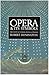 Opera and its Symbols: The Unity of Words, Music and Staging by Donington Dr. Robert (1990-12-26) Hardcover