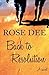 Back to Resolution by Dee, Rose (2011) Paperback