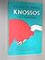 A Handbook To The Palace Of Minos Knossos