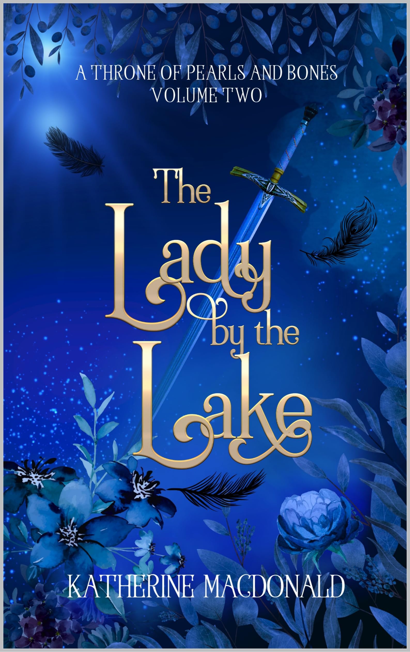 The Lady by the Lake (A Throne of Pearls and Bones #2)