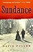 Sundance: A Novel by David Fuller (2015-06-16)
