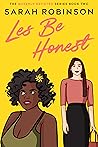 Les Be Honest by Sarah  Robinson