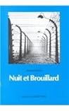 Nuit Et Brouillard: On the Making, Reception and Functions of a Major Documentary Film (French Edition)