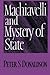 Machiavelli and Mystery of State by Peter S. Donaldson (1992-08-28)