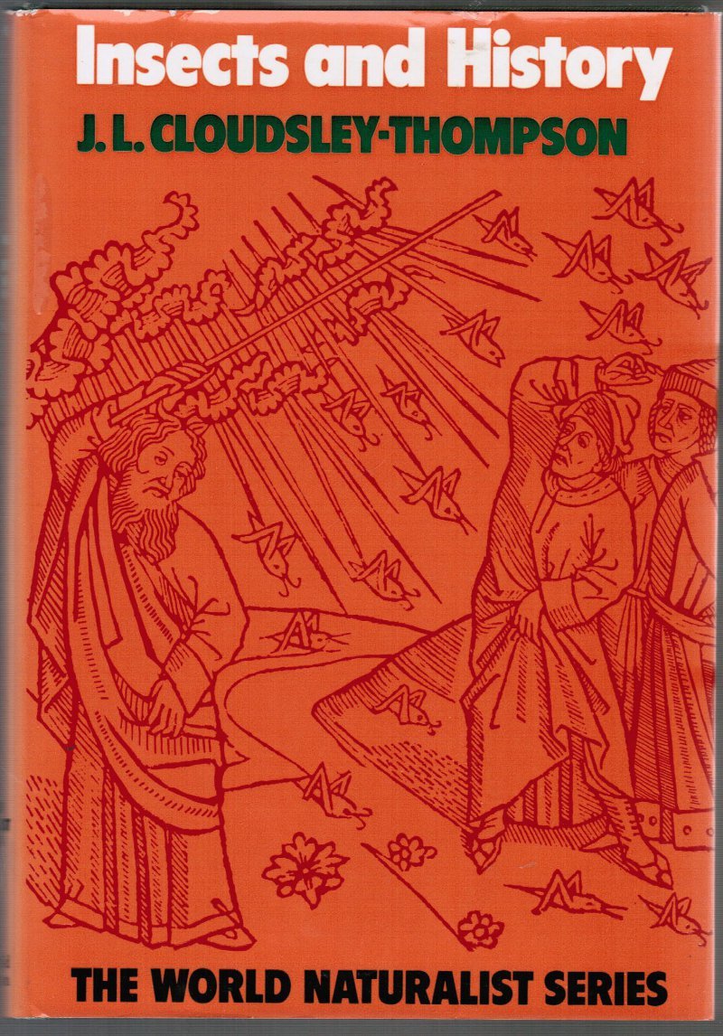 Insects and history (The World naturalist)