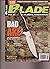 BLADE MAGAZINE AUGUST 2014, THE WORLD'S #1 KNIFE PUBLICATION. by Blade Magazine