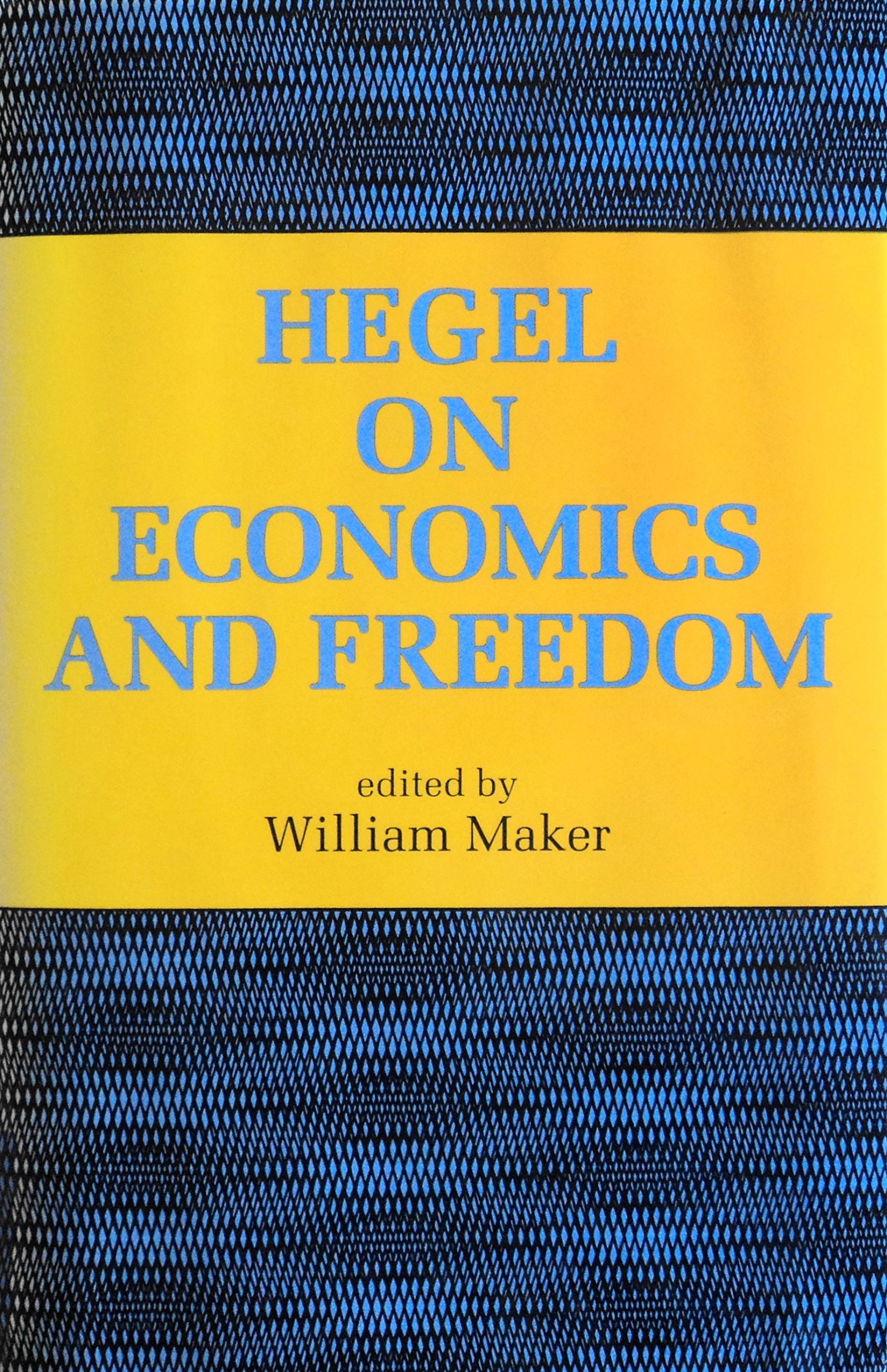 Hegel on Economics and Freedom (Hardcover)