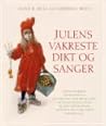 Julens vakreste dikt og sanger by Anne Bull-Gundersen