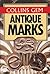 Collins Gem - Antique Marks (Collins Gems) by Anna Selby (1994-05-18)