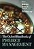 The Oxford Handbook of Project Management (Oxford Handbooks) by Peter W. G. Morris (2012-09-08)