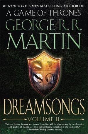 By Martin, George R. R. Dreamsongs, Volume II: 2 Paperback - October 2012