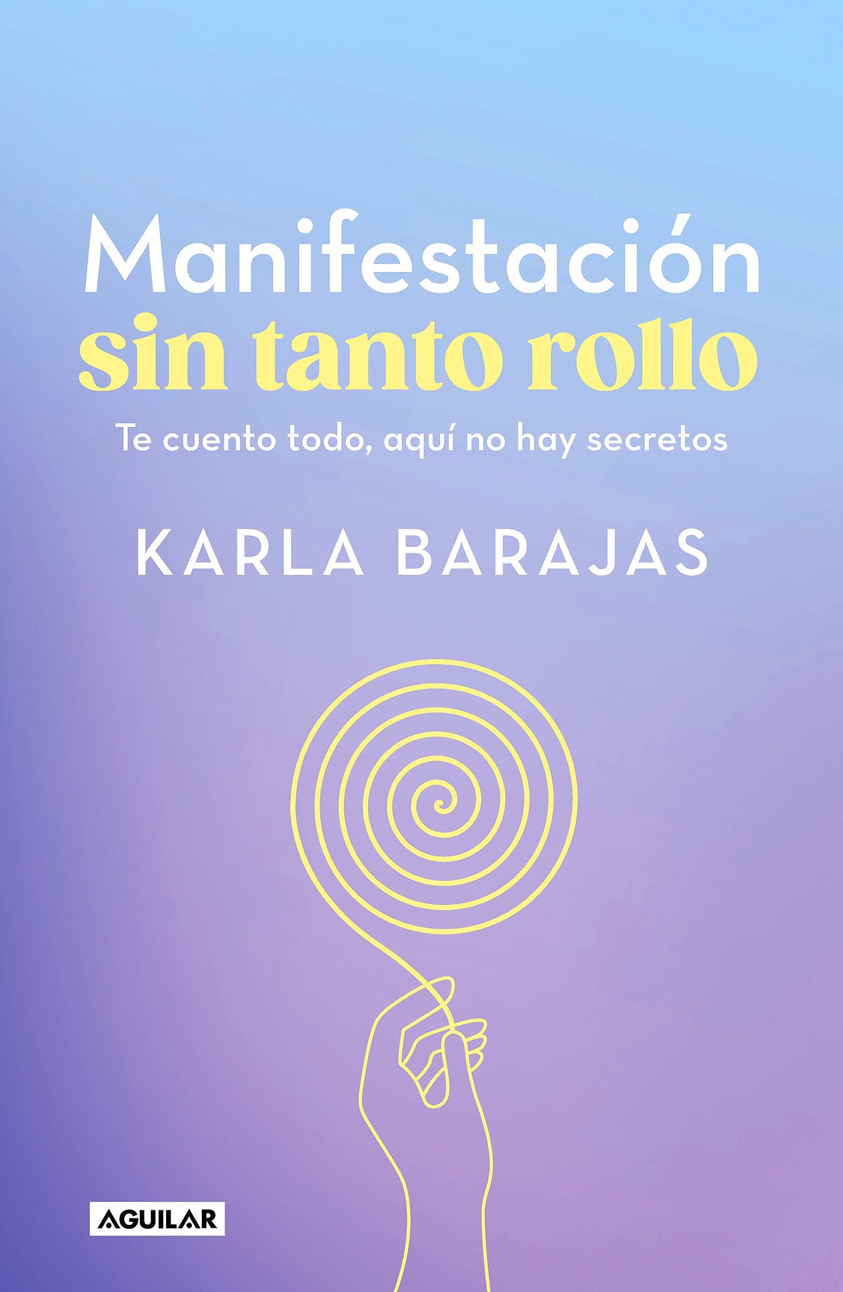 Manifestación sin tanto rollo (Paperback)