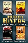 MUDDY RIVERS: FOU...