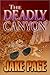 The Deadly Canyon