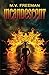 Incandescent by M V Freeman (2014-12-30)