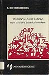 Statistical Calculations: How to Solve Statistical Problems