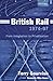 British Rail 1974-97: From Integration to Privatisation by Terry Gourvish (2004-05-27)