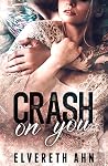Crash on you