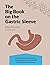 The BIG Book on the Gastric...