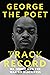 Track Record: Me, Music, and the War on Blackness: THE REVOLUTIONARY MEMOIR FROM THE UK'S MOST CREATIVE VOICE