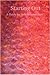 Starting Out: A Guide for N...