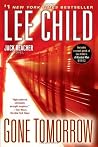 Gone Tomorrow: A ...